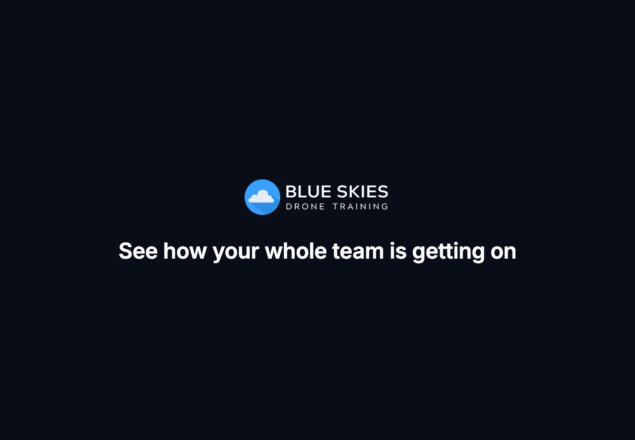 See how your whole team is getting on: every learner's progress in the Blue Skies Student Hub.